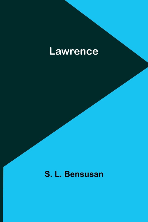 Knjiga Lawrence S. L. Bensusan