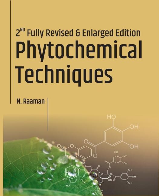 Buch Phytochemical Techniques (2nd Revised And Enlarged Edition) N. Ramman