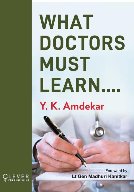 Knjiga What Doctors Must Learn Dr Amdekar