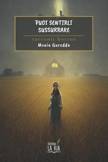 Knjiga Puoi sentirli sussurrare Monia Guredda
