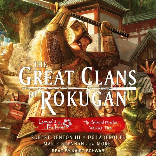 Digital The Great Clans of Rokugan: The Collected Novellas Volume Two Marie Brennan