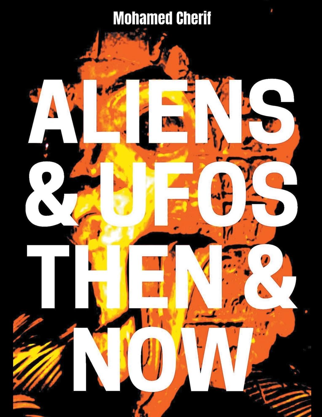 Kniha Aliens & UFOs Then & Now 