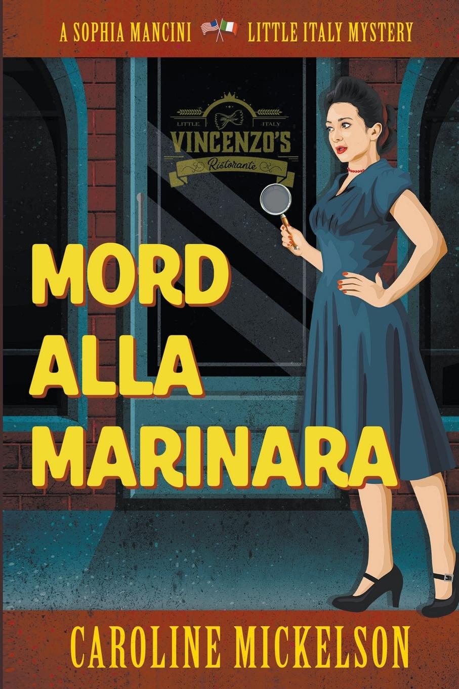 Knjiga Mord alla Marinara Caroline Mickelson