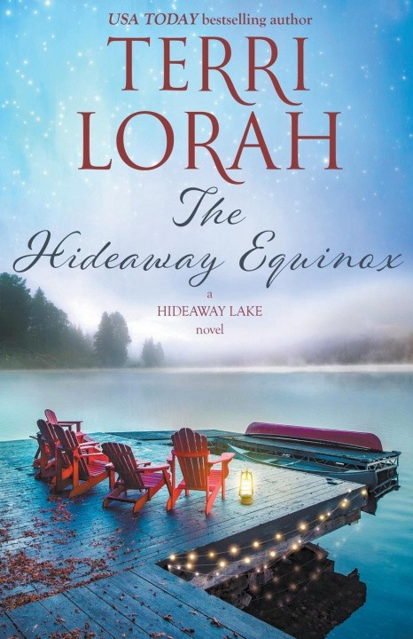 Knjiga The Hideaway Equinox Terri Lorah