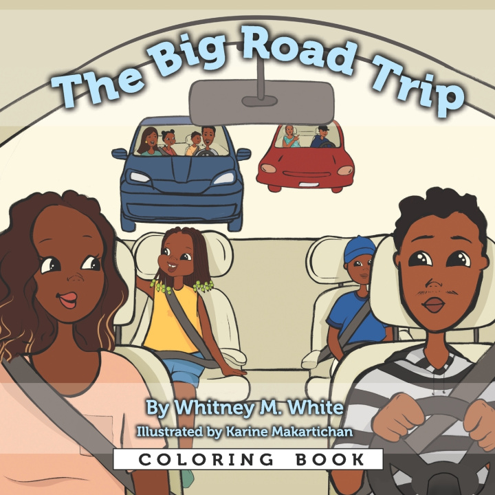 Carte The Big Road Trip Coloring Book Linda Wolf