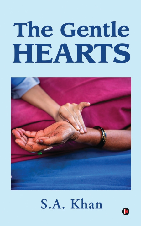 Knjiga The Gentle Hearts S.A. Khan