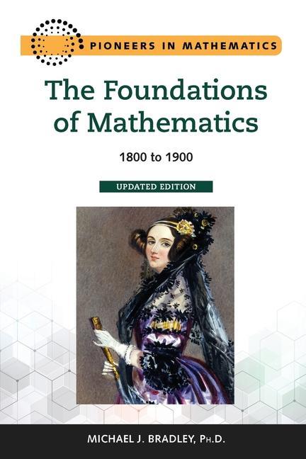 Könyv The Foundations of Mathematics, Updated Edition: 1800 to 1900 