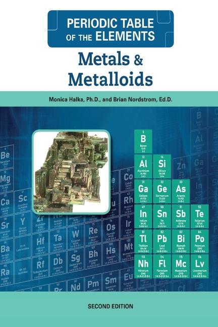 Carte Metals and Metalloids, Second Edition Brian Nordstrom