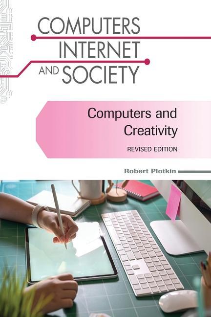 Book Computers and Creativity, Revised Edition Robert Plotkin