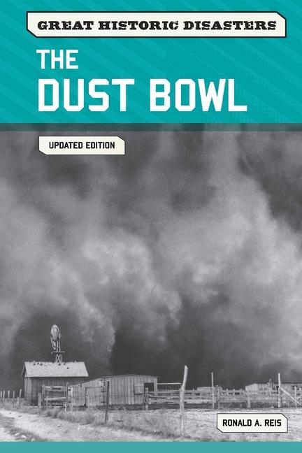 Kniha The Dust Bowl, Updated Edition Ronald Reis