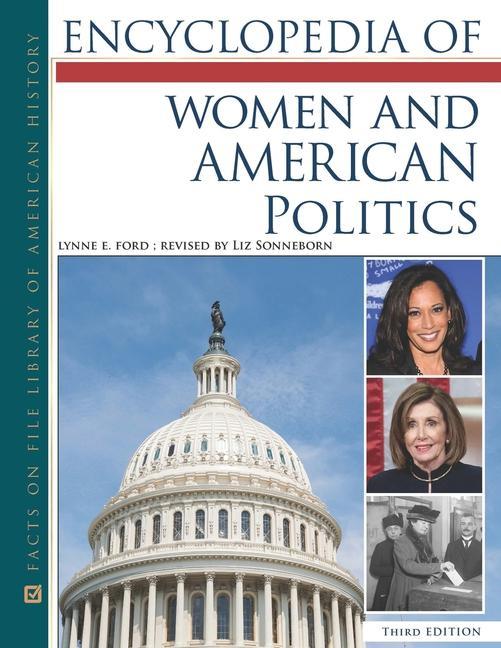 Carte Encyclopedia of Women and American Politics, Third Edition Liz Sonneborn