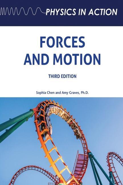 Boek Forces and Motion, Third Edition Amy Graves