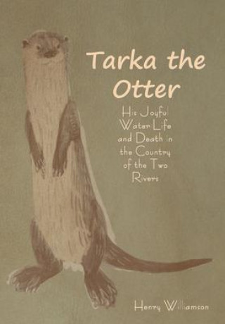 Libro Tarka the Otter Henry Williamson