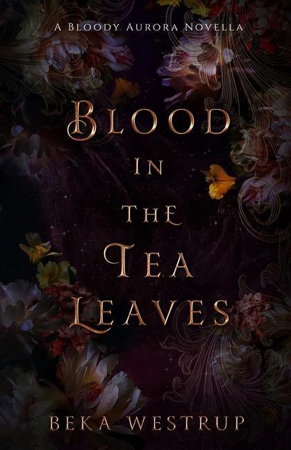 Könyv Blood in the Tea Leaves 