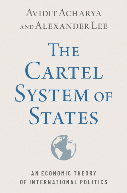 E-kniha Cartel System of States Avidit Acharya