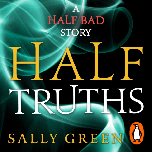 Audiokniha Half Truths Sally Green