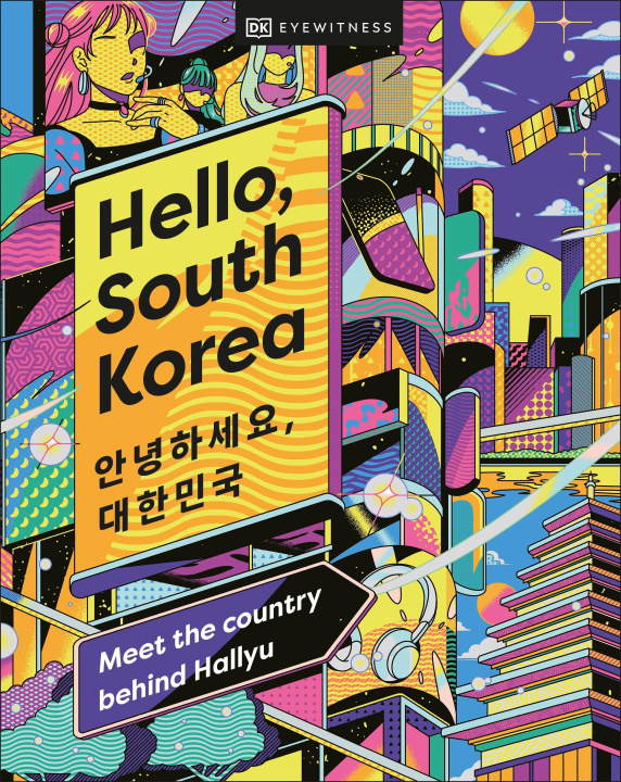 Książka Hello, South Korea DK Eyewitness
