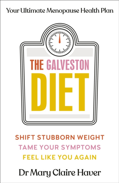 Libro elettronico Galveston Diet Dr Mary Claire Haver