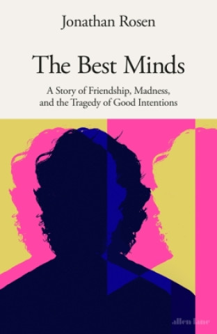 Book Best Minds Jonathan Rosen