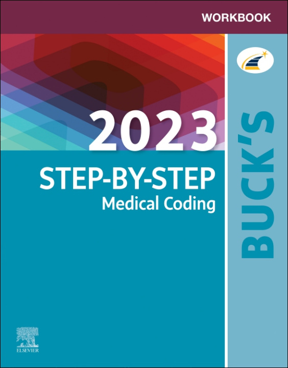 E-Book Workbook for Buck's 2023 Step-by-Step Medical Coding - E-Book Elsevier