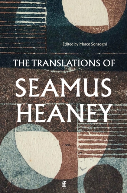 E-kniha Translations of Seamus Heaney Seamus Heaney