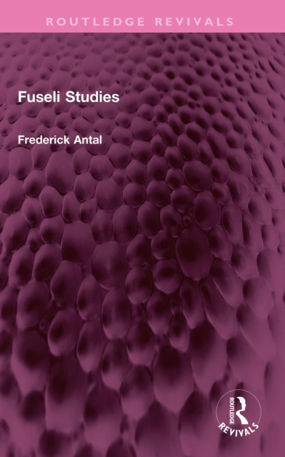 E-knjiga Fuseli Studies Frederick Antal