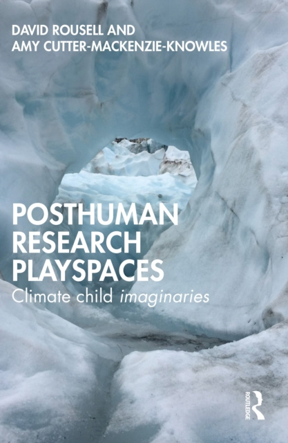 E-knjiga Posthuman research playspaces David Rousell