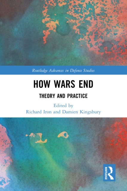 E-knjiga How Wars End Damien Kingsbury