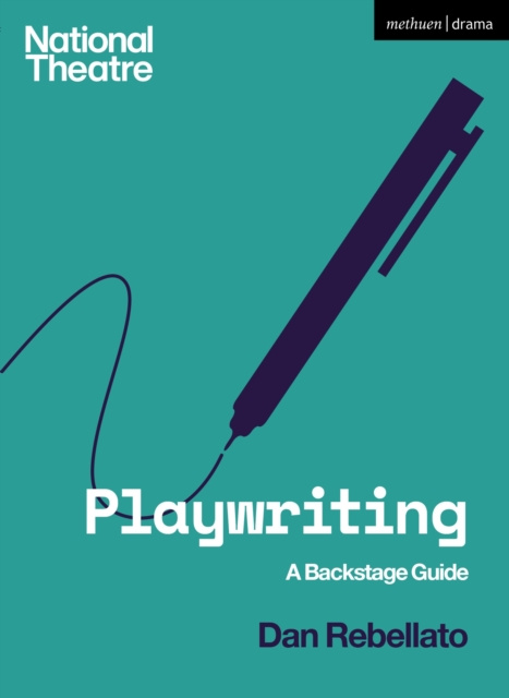 E-knjiga Playwriting Rebellato Dan Rebellato