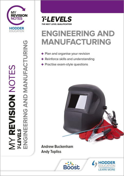 Książka My Revision Notes: Engineering and Manufacturing T Level Andrew Topliss