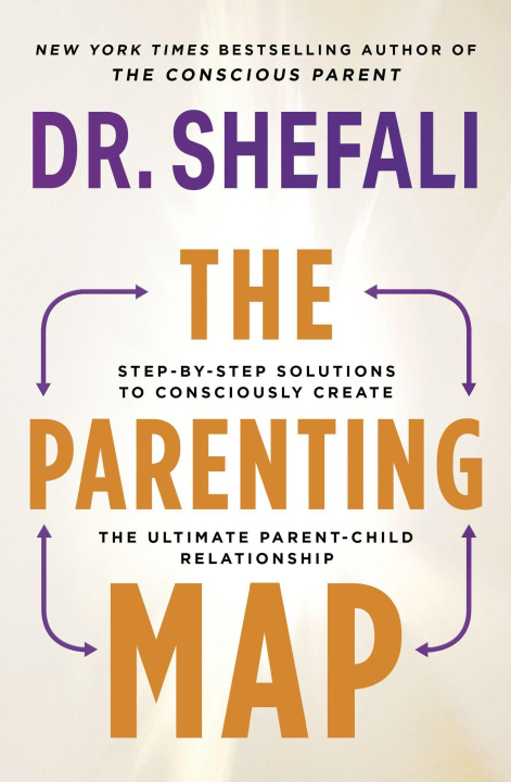 Knjiga Parenting Map Shefali Tsabary