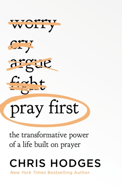 E-book Pray First Chris Hodges