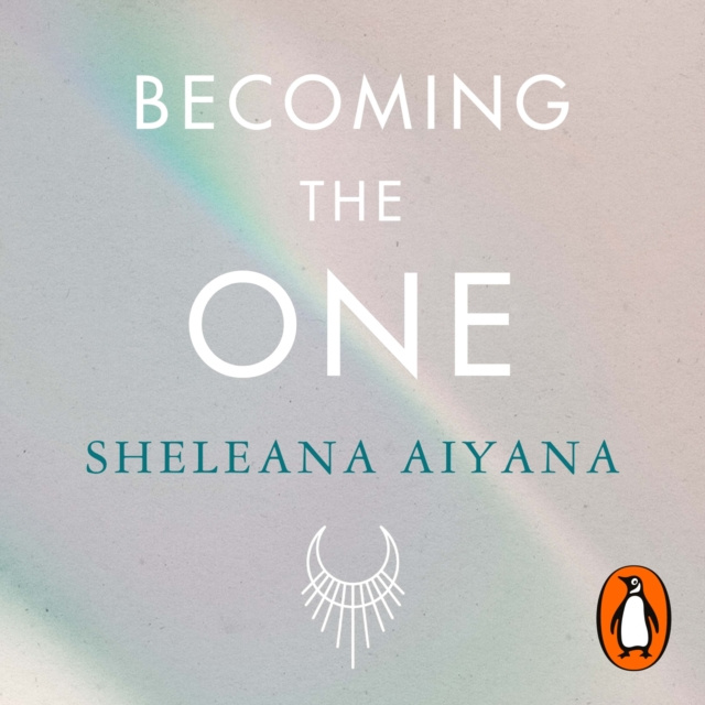 Audiokniha Becoming the One Sheleana Aiyana