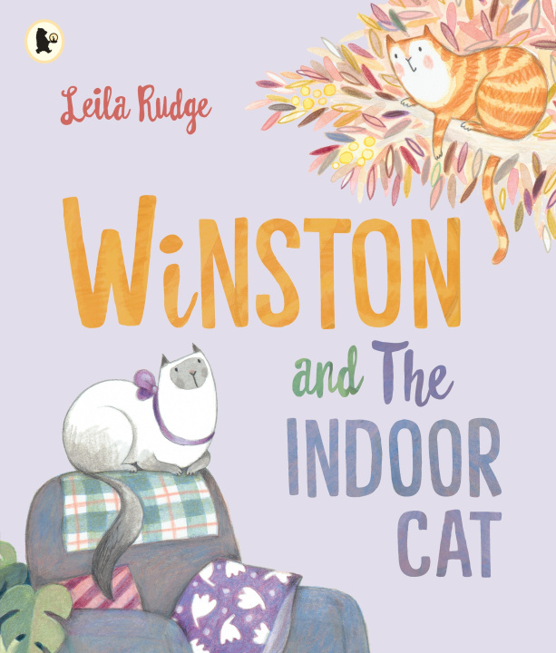 Könyv Winston and the Indoor Cat Leila Rudge
