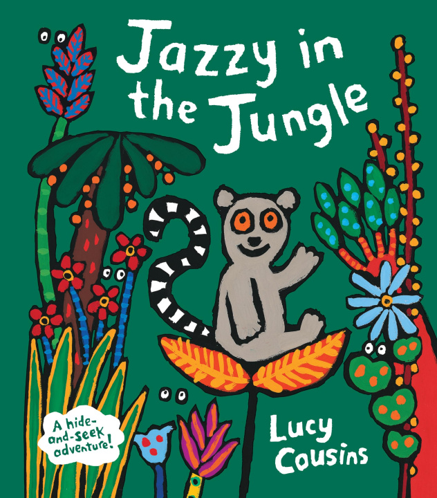 Knjiga Jazzy in the Jungle Lucy Cousins