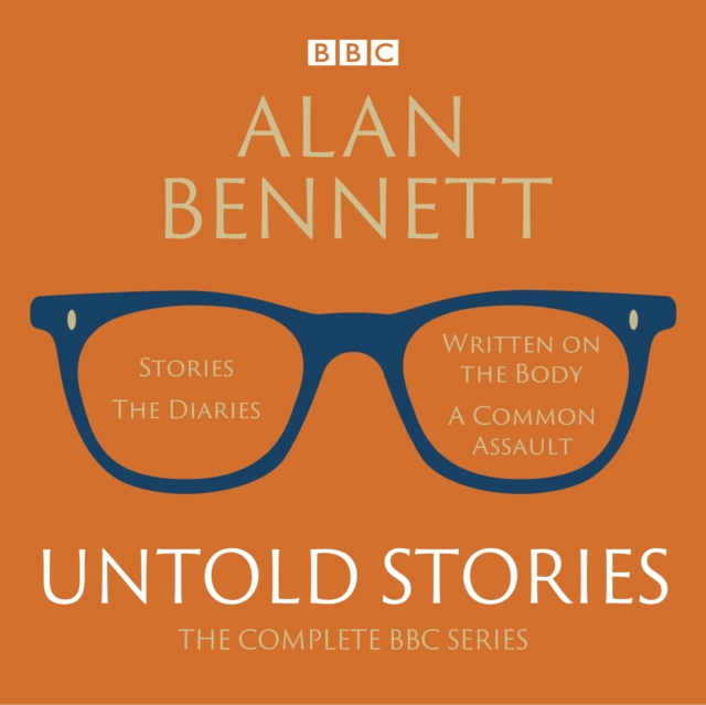 Аудиокнига Alan Bennett: Untold Stories Alan Bennett