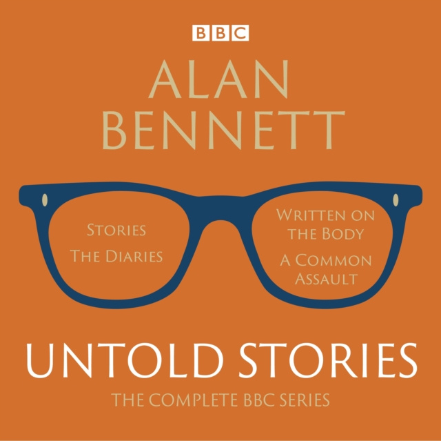 Audio knjiga Alan Bennett: Untold Stories Alan Bennett