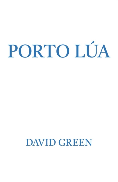 E-knjiga Porto Lua David Green