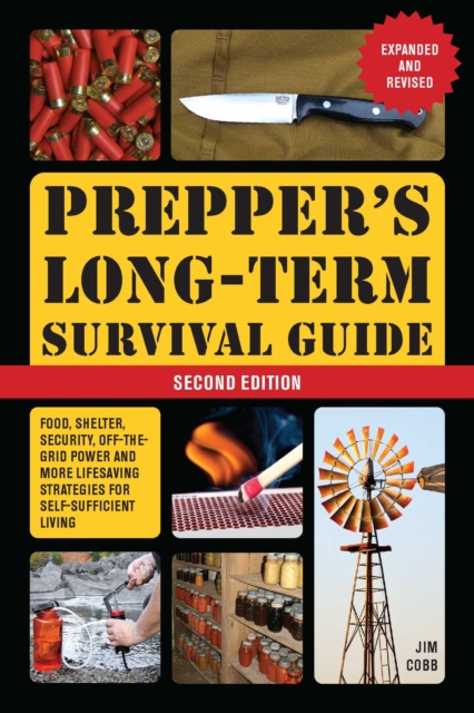 E-kniha Prepper's Long-Term Survival Guide, 2nd Edition Jim Cobb