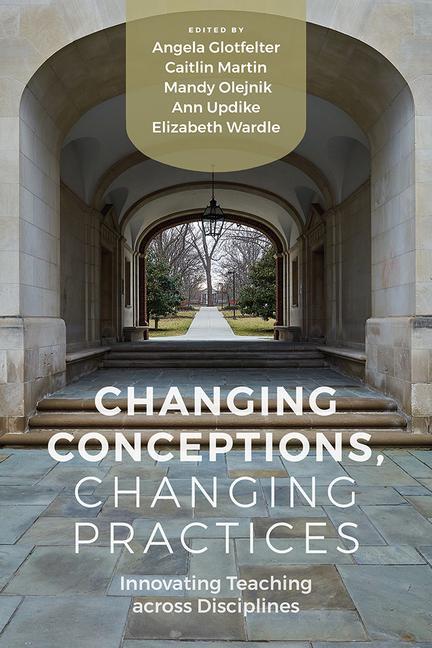 Knjiga Changing Conceptions, Changing Practices Angela Glotfelter