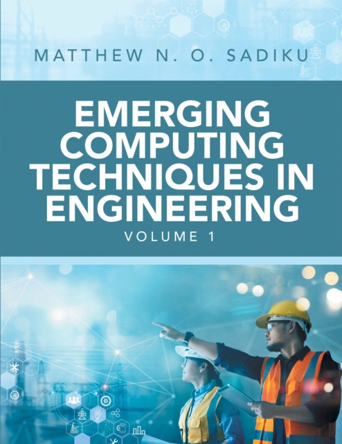 E-knjiga Emerging Computing Techniques  in Engineering Matthew N. O. Sadiku