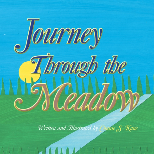 E-knjiga Journey Through the Meadow Connie S. Kane