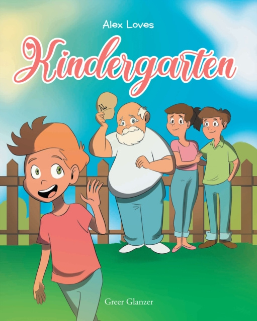 E-book Alex Loves Kindergarten Greer Glanzer