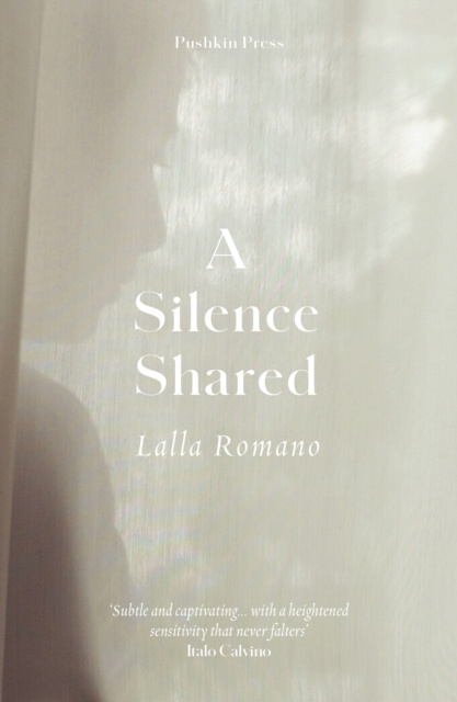 E-book Silence Shared Lalla Romano