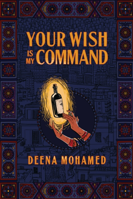 E-könyv Your Wish Is My Command Deena Mohamed