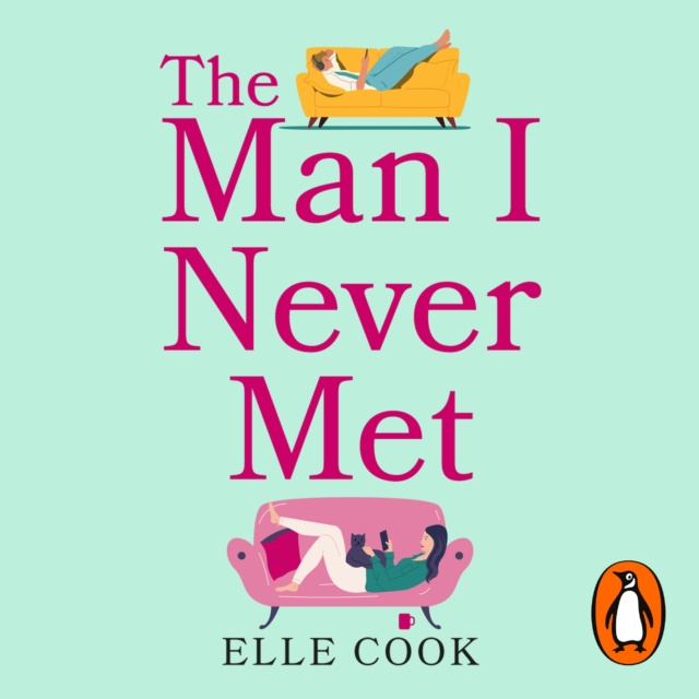 Hörbuch Man I Never Met Elle Cook