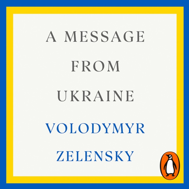 Audiobook Message from Ukraine Volodymyr Zelensky
