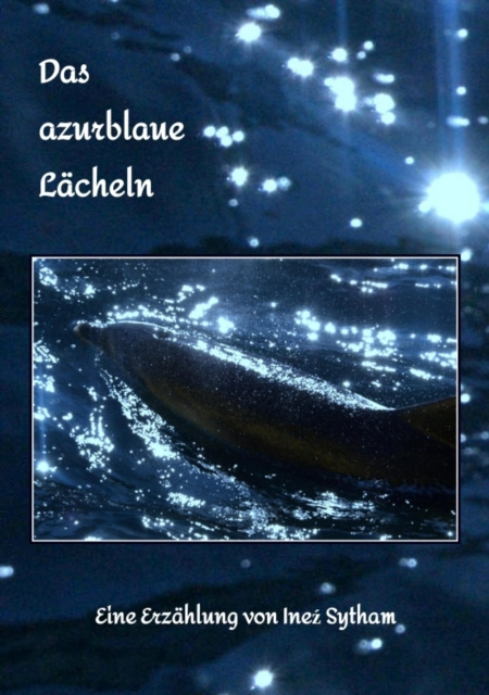 E-Book Das azurblaue Lacheln Inez Sytham