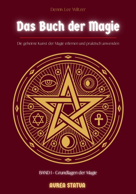 E-kniha Das Buch der Magie Dennis Lee Wiltzer