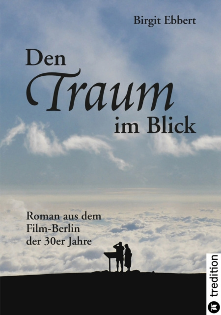 E-Book Den Traum im Blick Birgit Ebbert